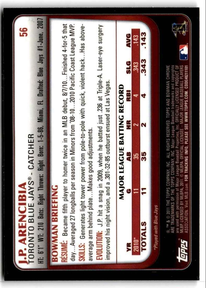 2011 Bowman Chrome J.P. Arencibia Toronto Blue Jays #56 - Image 2 of 2