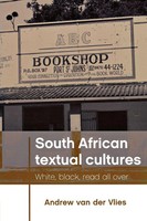 Andrew Van Der Vlies | South African Textual Cultures | Taschenbuch | Englisch