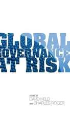 Global Governance at Risk: New Powers and the Restructuring of World Order by Da