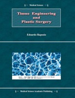 Edoardo Raposio | Tissue Engineering And Plastic Surgery | Taschenbuch (2012)