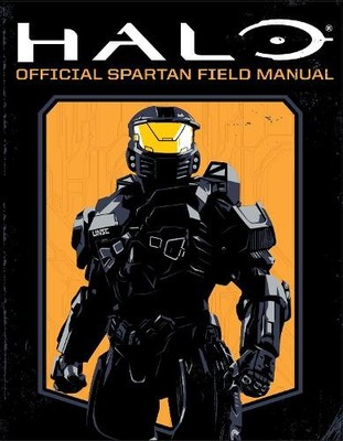Halo: Official Spartan Field Manual by Kiel Phegley Paperback / softback Book