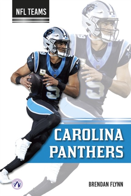 Carolina Panthers by Brendan Flynn (Hardback Book)