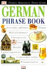 Eyewitness Travel Phrase Book: German (Eyewitness Travel Phrase Bks) - GOOD