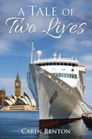 Carin Renton | A Tale Of Two Lives | Taschenbuch | Englisch (2016)