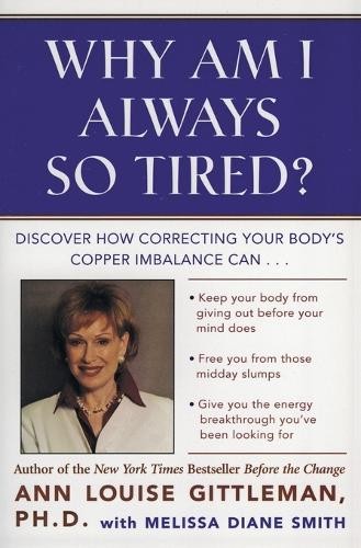 Why Am I Always So Tired? by Ann Louise Gittleman - 9780062515940