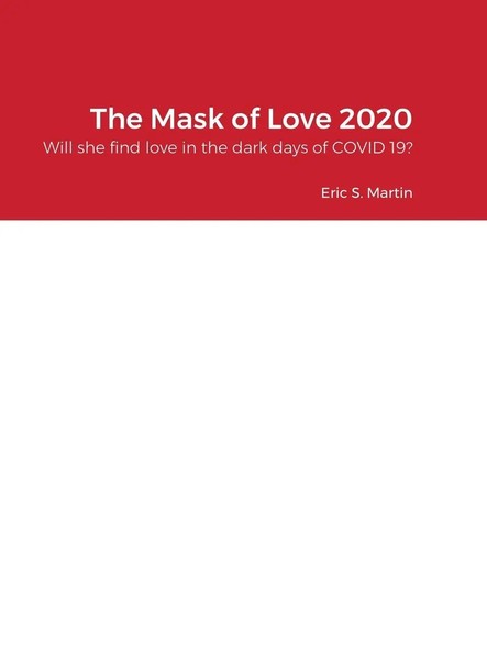 Eric Martin | The Mask Of Love 2020 | Buch | Englisch (2021) | Gebunden-image