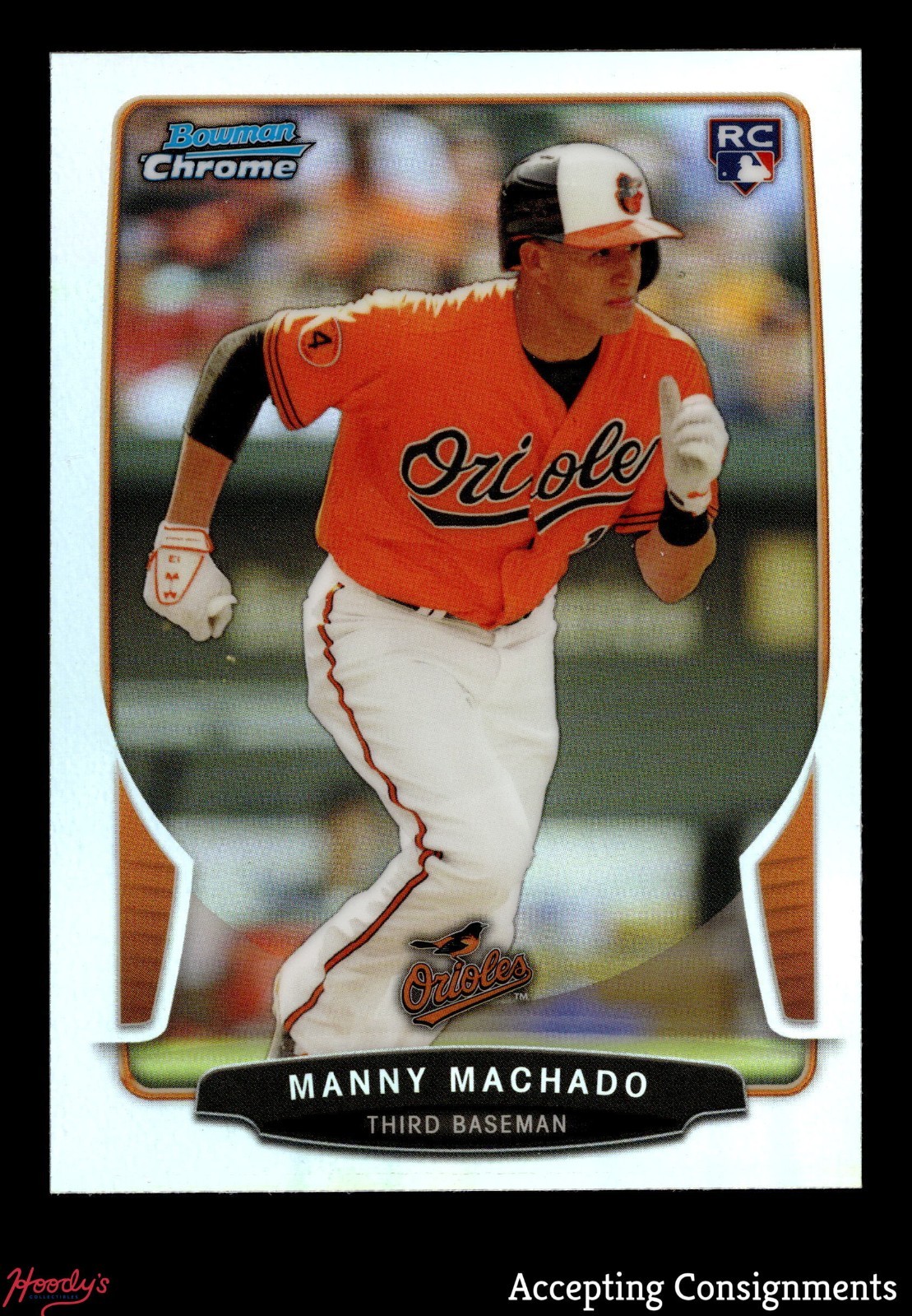 2013 Bowman Chrome Draft Refractors #4 Manny Machado RC ROOKIE ORIOLES