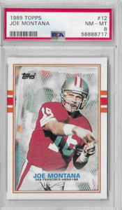 1989 TOPPS #12 JOE MONTANA PSA 8 - SAN FRANCISCO 49'ERS