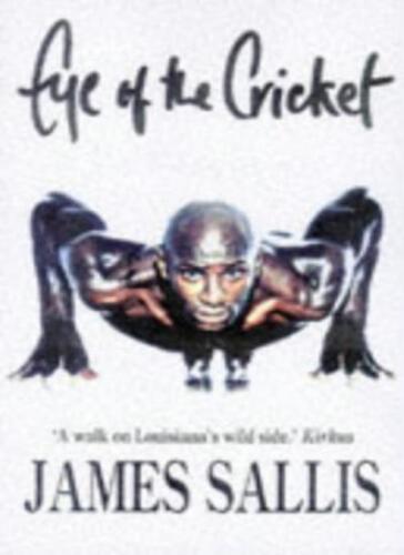 Eye of the Cricket (A Lew Griffin novel),James Sallis - Bild 1 von 1
