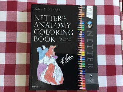 Netter's Anatomy Coloring Book  Updated Edition von John T. Hansen (2018)