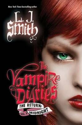 The Vampire Diaries: The Return: Midnight - Hardcover By Smith, L. J. - GOOD