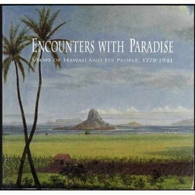 Encounters With Paradise: Views of - Paperback, by Forbes David W. - Acceptable