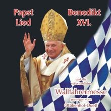 Papstlied,Wallfahrermesse von Ottilienhof-Duett | CD | Zustand sehr gut