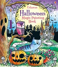 Halloween Magic Painting Book | A Halloween Book for Children | Fiona Watt