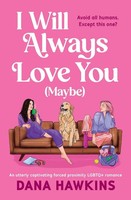 I Will Always Love You (Maybe) Dana Hawkins Taschenbuch Englisch 2026