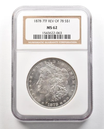 1878 7TF Reverse Of 78 Morgan Silver Dollar MS62 NGC *4743