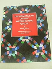 The Romance of Double Wedding Ring Quilts Paperback Robert Bishop