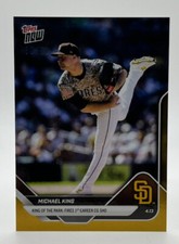 2025 Topps Now #67 Michael King San Diego Padres GOLD Foil Parallel 36/50