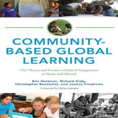 Community-Based Global Learning The Theory and Practice of Ethica