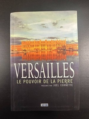 Versailles Die Macht des Steins | Joel Cornette | Sehr guter Zustand