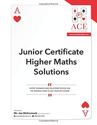 Junior Certificate Higher Maths Solutions: 2018/2019, McCormack 9781792836688-,