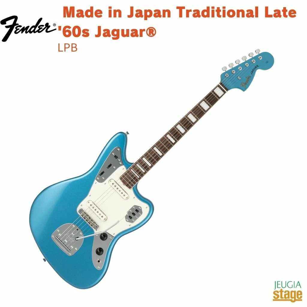 Fender Jaguar made in japan レイクプラシッド　ブルー 2024 Fender Traditional II 60s Jaguar FSR Lake Placid Blue w