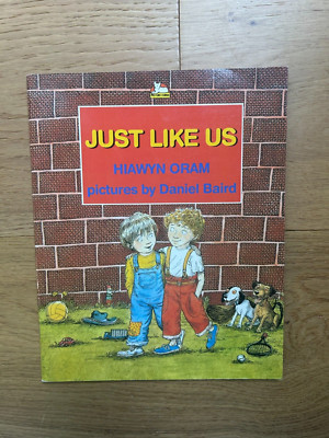 Just Like Us by Hiawyn Oram & Daniel Baird 1990 Vintage Picture Corgi Paperback