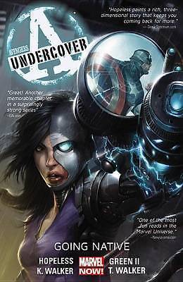 Avengers Undercover 2: Going Native [paperback] Hopeless, Dennis,Green, Timothy,