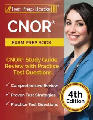 CNOR Exam Prep Book 2024 and 2025: CNOR Study Guide Review with ...