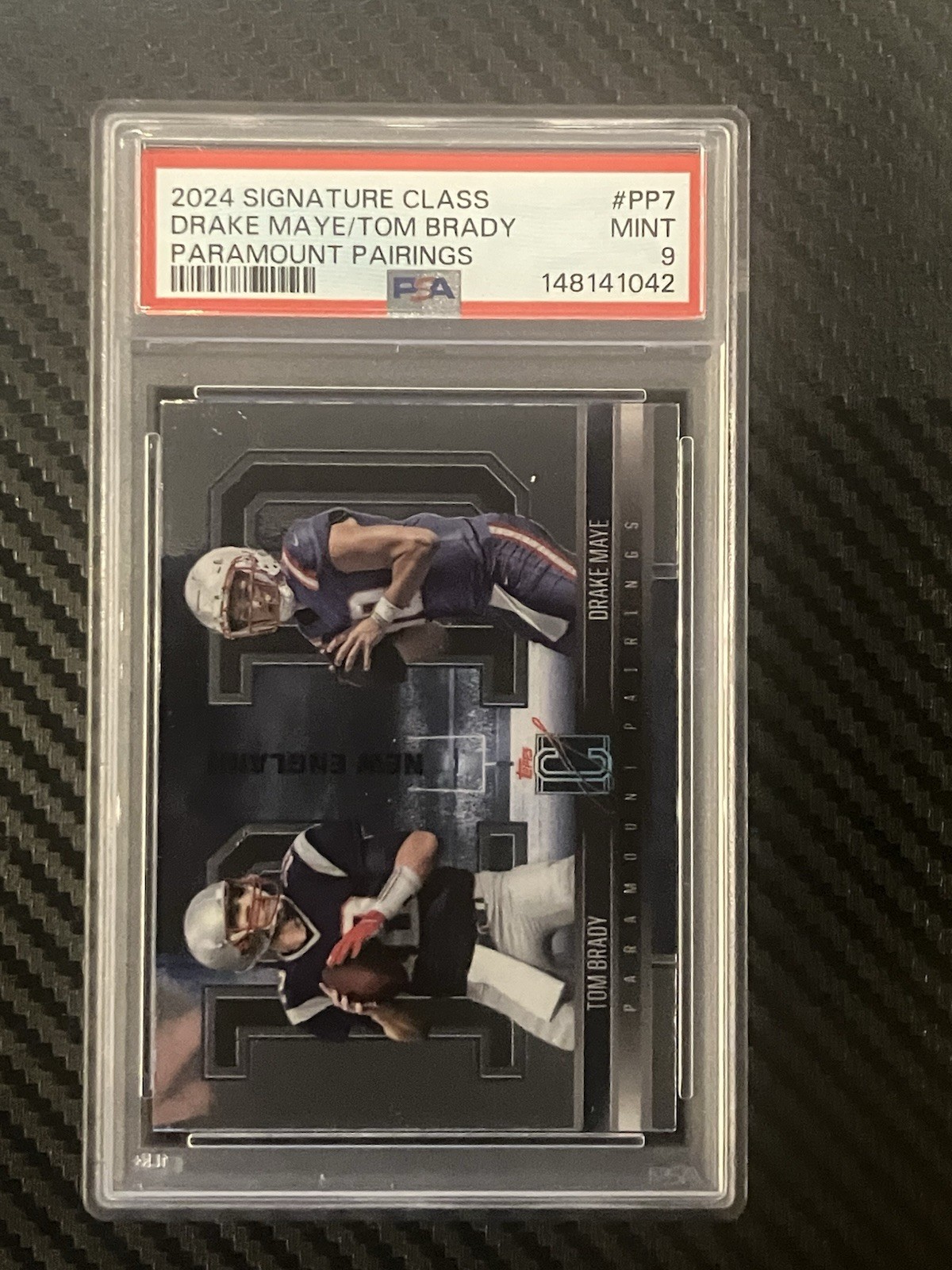 2024 Topps Signature Class - Paramount Pairings Tom Brady, Drake Maye #PP-7 (RC)