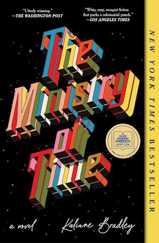 The Ministry of Time, Bradley, Kaliane