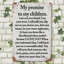 Vintage Tin Sign My Promise To Kids Funny Aluminum Sign 8x12 Wall Decor