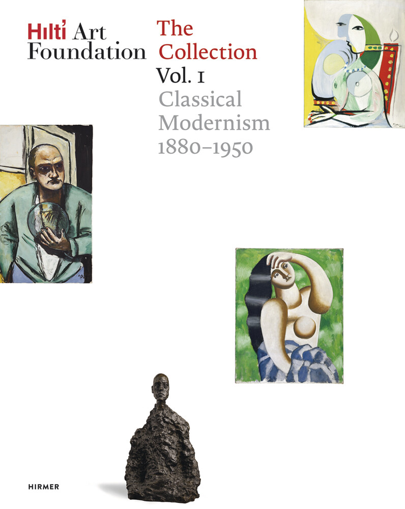 Thumbnail - Hilti Art Foundation. The Collection. Vol.1 | Classical Modernism