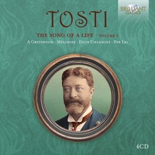 Francesco Paolo Tosti Tosti: The Song of a Life - Volume 3 (CD) (US IMPORT)