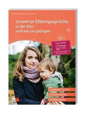 Schwierige Elterngespräche in der Kita - und wie sie gelingen Daniela Sauermann