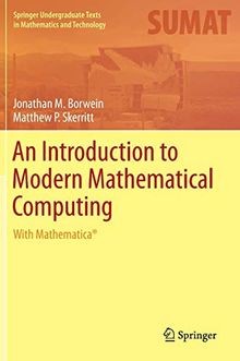 An Introduction to Modern Mathematical Computing: W... | Buch | Zustand sehr gut
