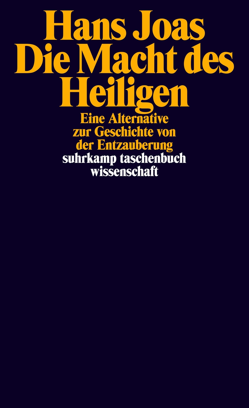Thumbnail - Die Macht Des Heiligen | Hans Joas | Taschenbuch | 543 S. | Deutsch |