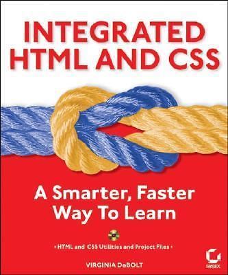 Integrated HTML and CSS: A Smarter, Faster Way to Learn by DeBolt, Virginia