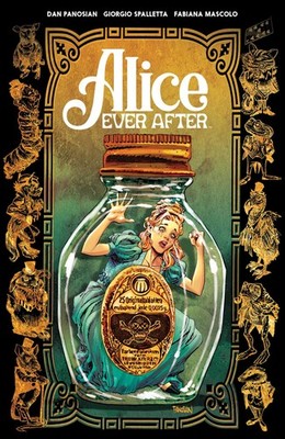 Alice Ever After by Panosian, Dan [Paperback]