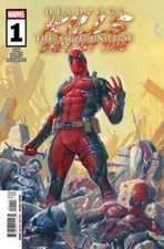 Deadpool Kills The Marvel Universe One Last Time #1 Marvel 1st Prnt Cover A 2025