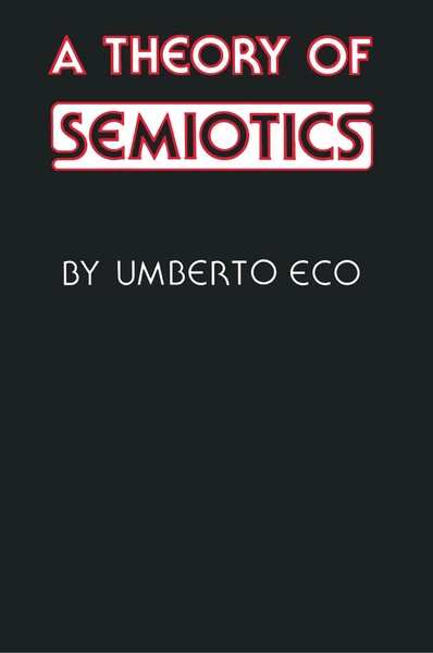 A Theory Of Semiotics | Umberto Eco | Englisch | Taschenbuch | 1978-image