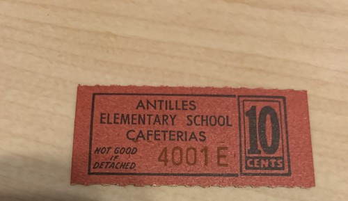 PUERTO RICO MILITARY TRADE TOKEN  CHIT ANTILLES ELEMENTRY SCHOOL CAFETERIA