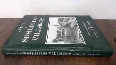 			Aspects of Spalding Villages (Signed), Elsden, M.J., Bookmark Spa		