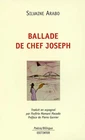 Ballade de chef joseph, Arabo Silvaine