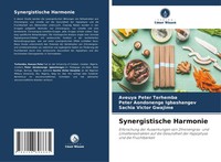 Aveuya Peter Terhemba (U. A.) | Synergistische Harmonie | Taschenbuch | Deutsch