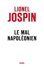 Le Mal napoléonien,Lionel Jospin