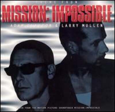 Theme from Mission: Impossible [US #2] by Adam Clayton & Larry Mullen: Used