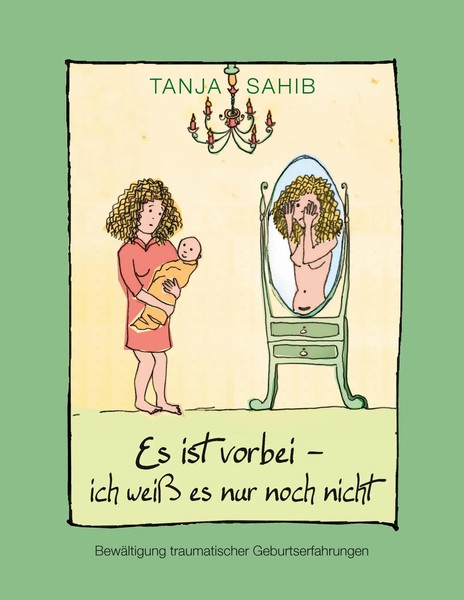 Es Ist Vorbei - Ich Weiß Es Nur Noch Nicht | Tanja Sahib | Deutsch | Taschenbuch-image