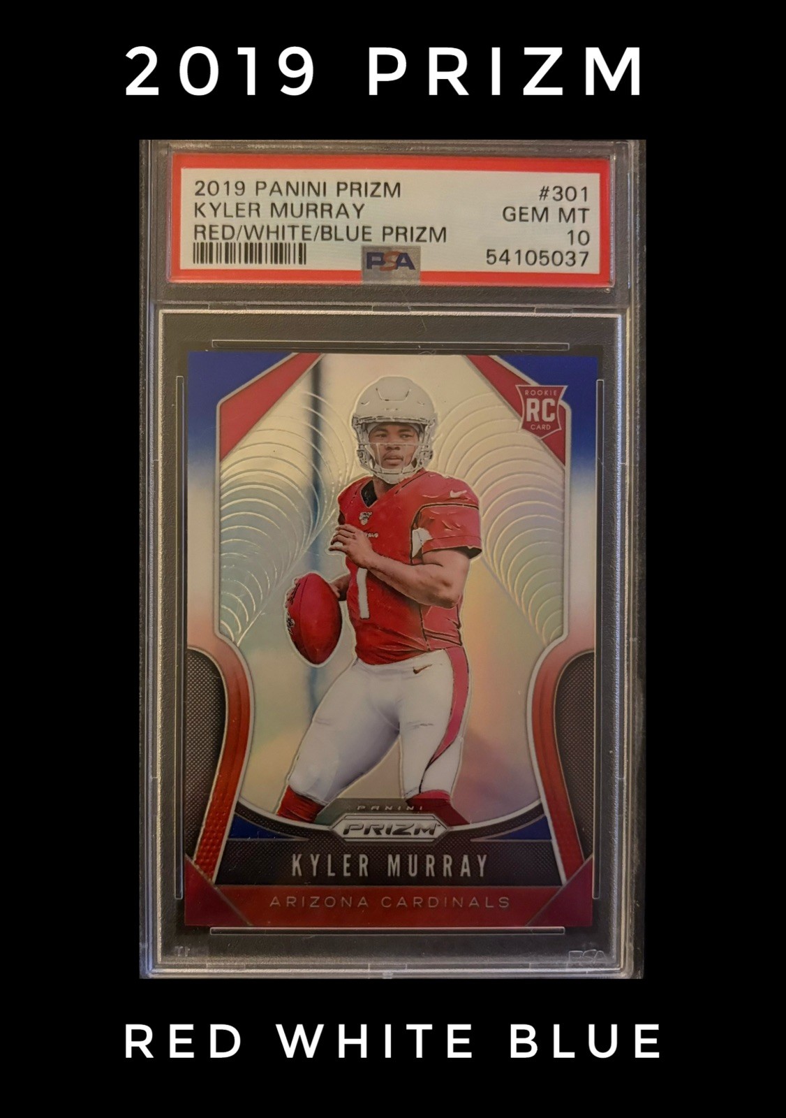 Kyler Murray Panini Prizm #301 Red/White/Blue