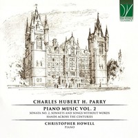 Audio Cd - Christopher Howell: Charles Hubert Hastings Parry - Piano Music Vol.